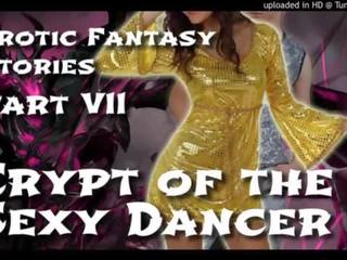 Enchanting fantasie stories 7: crypt van de fascinating danser